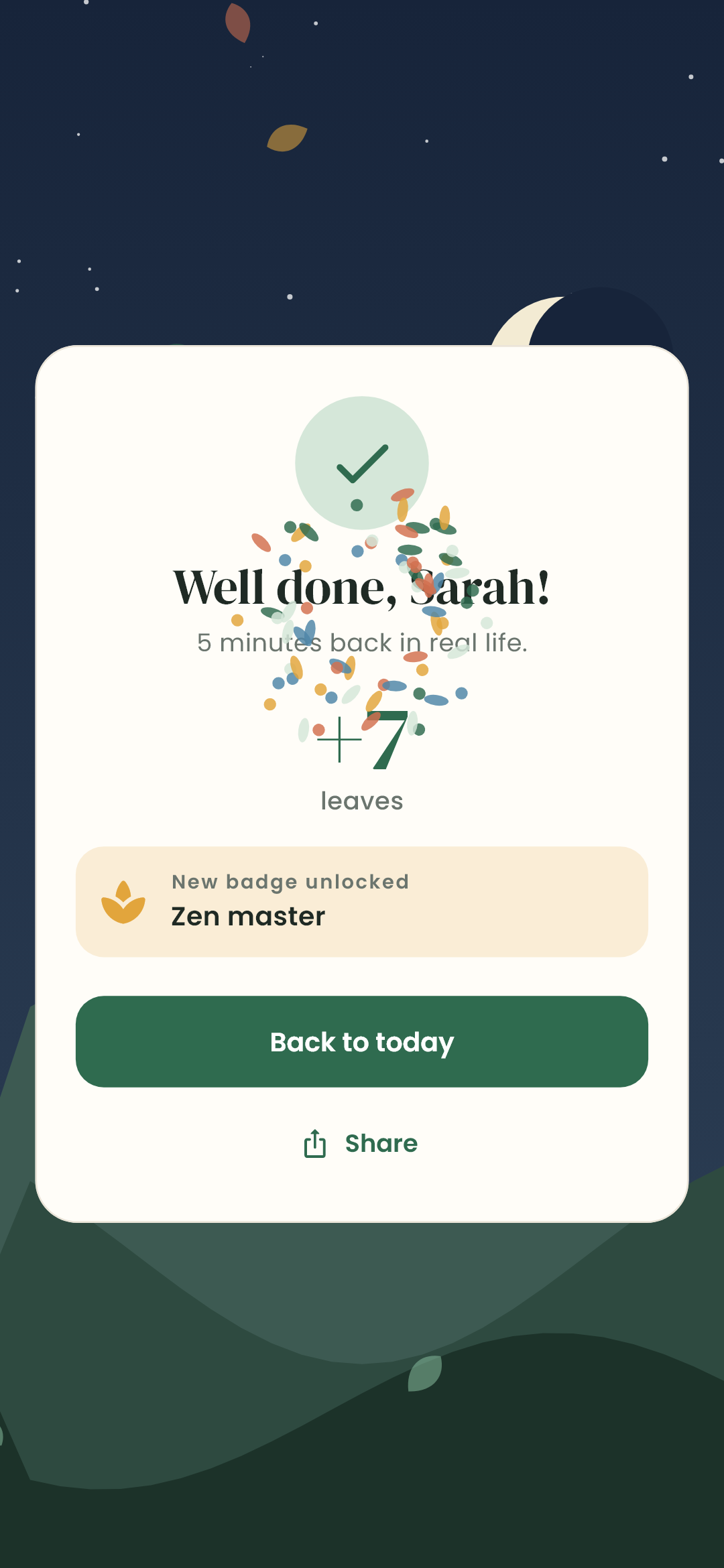 Break finished: Well done, Sarah, plus 7 leaves and a new badge