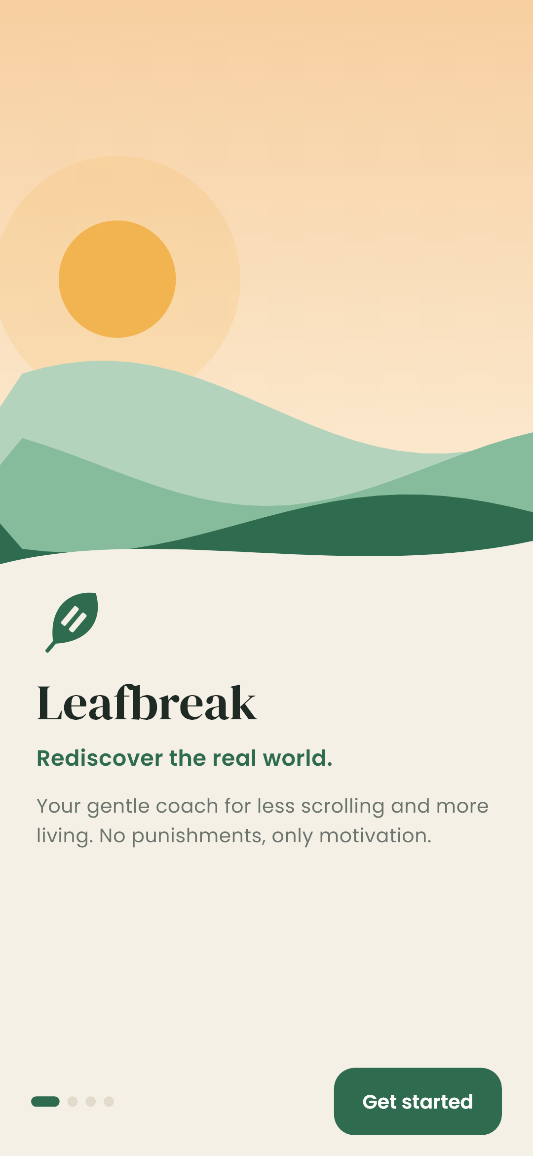 Welcome screen with the Leafbreak logo and the line Rediscover the real world